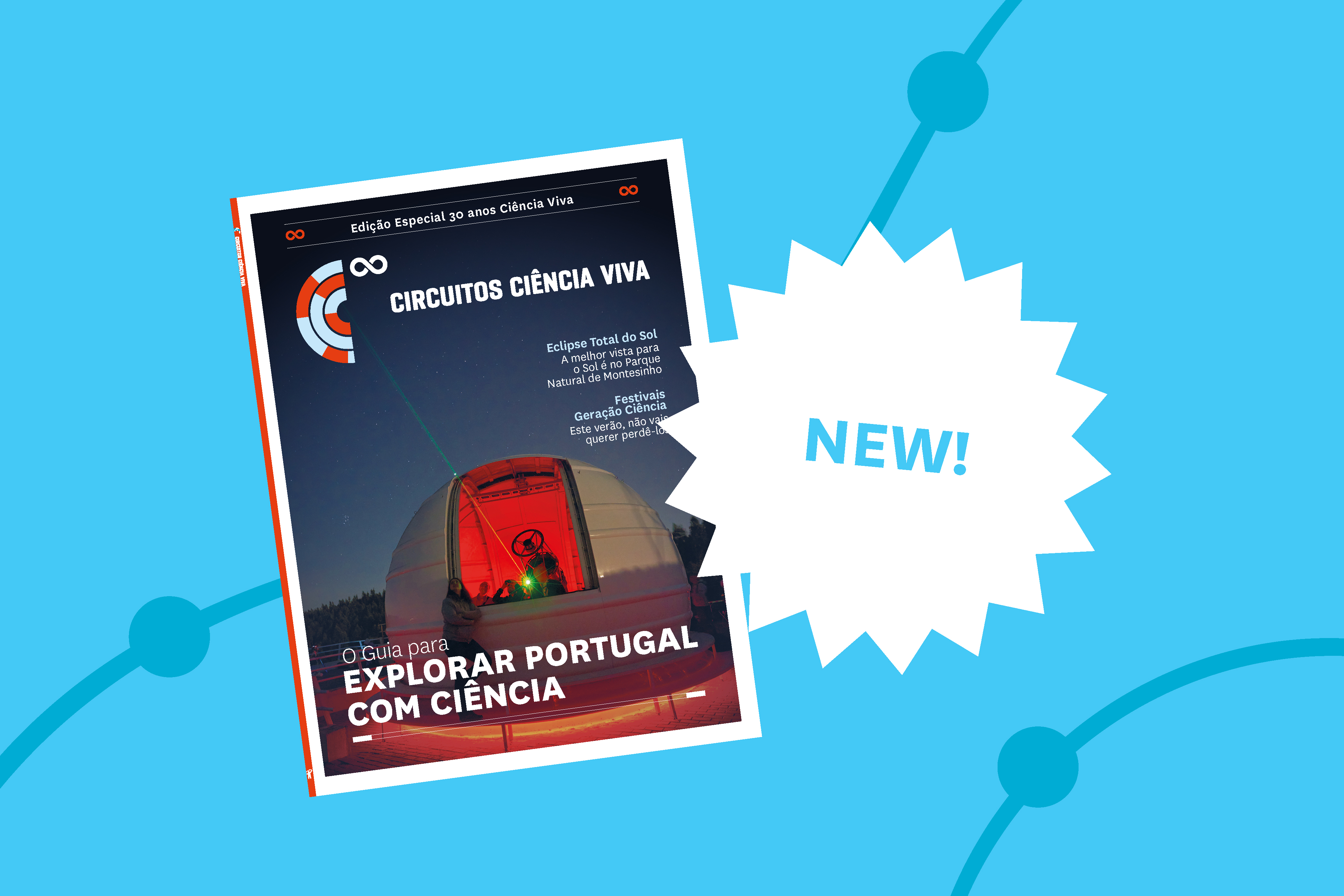 Launch of Ci&ecirc;ncia Viva Journeys magazine