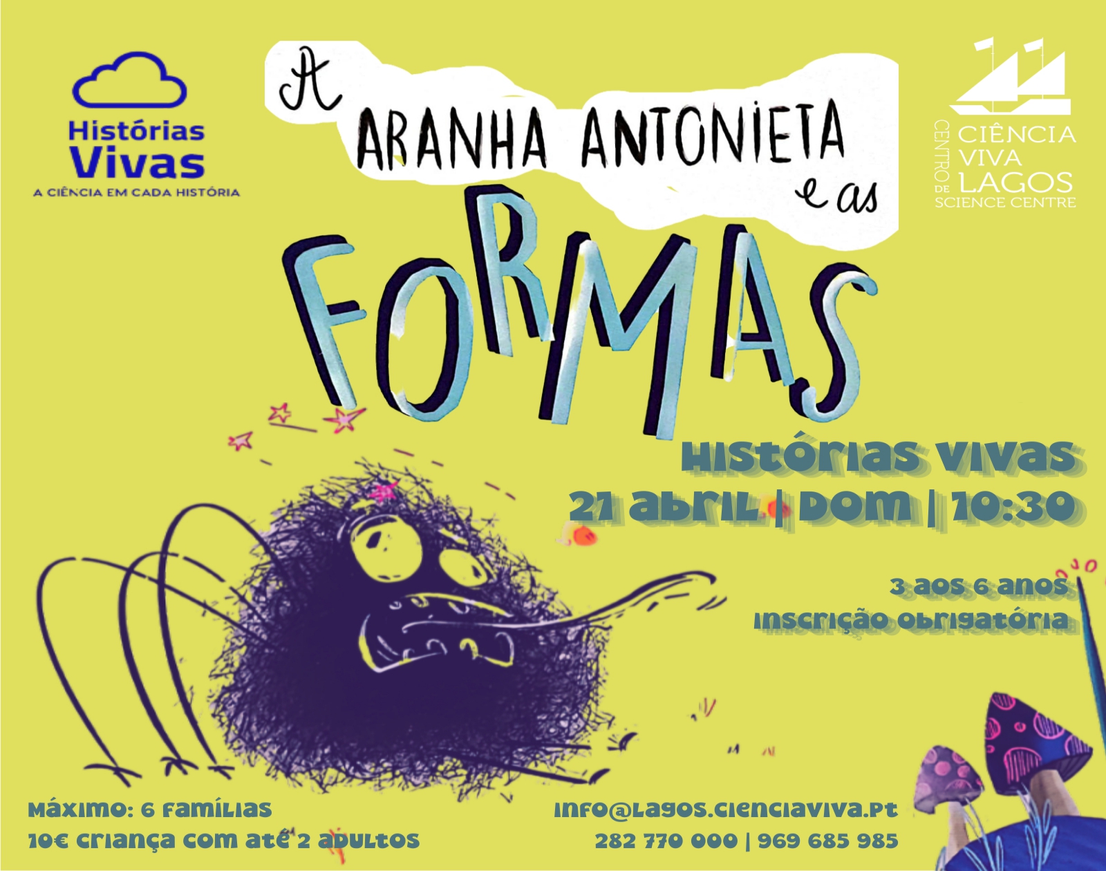 Histrias Vivas | A Aranha Antonieta e as formas de Vanessa Namora Caeiro