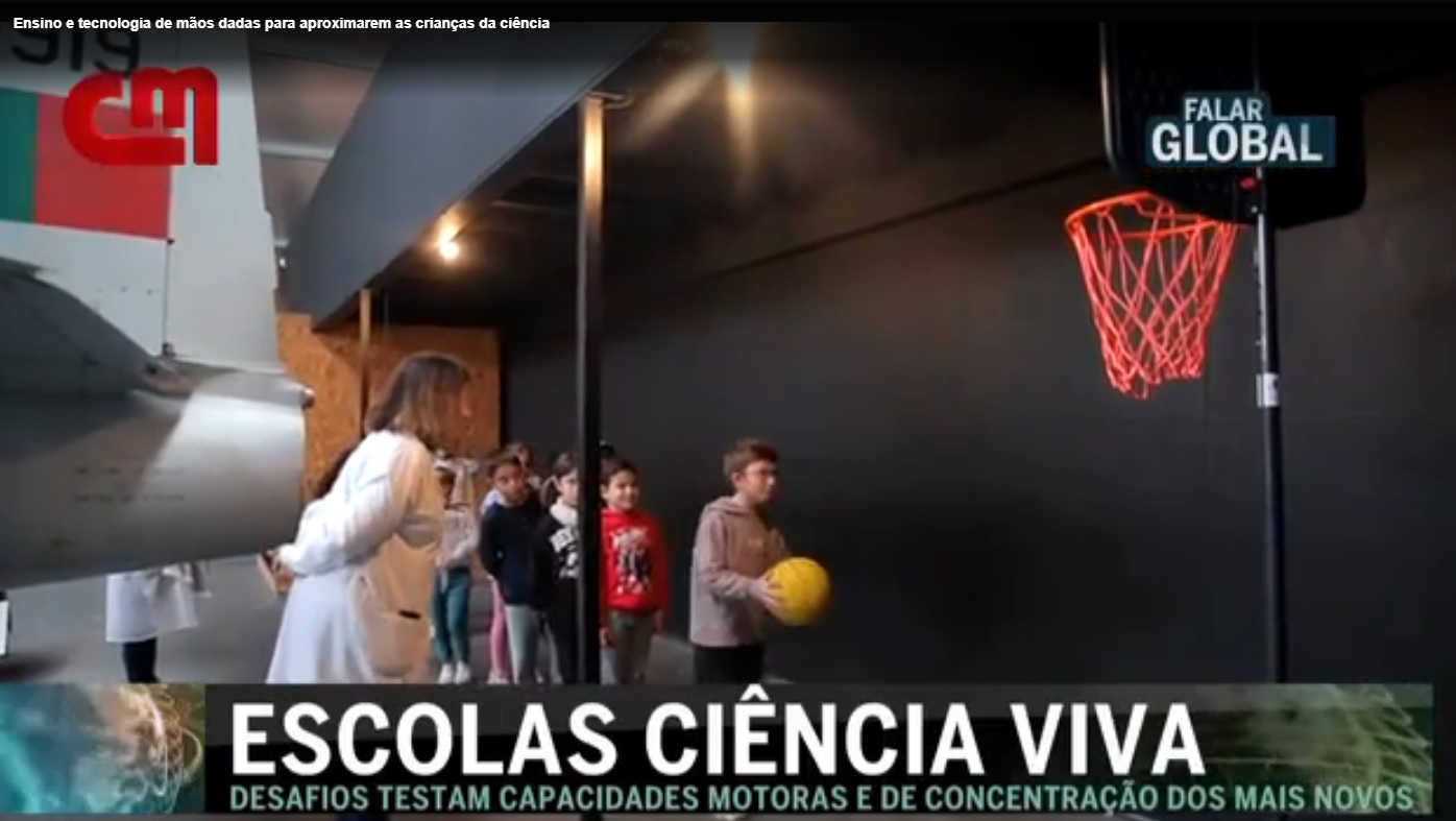 Escola Cincia Viva no programa Falar Global da CMTV