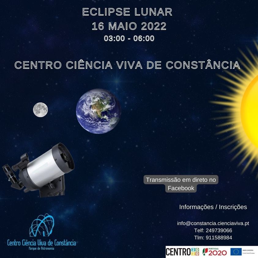 ECLIPSE TOTAL DA LUA - 16 maio (Dia Nacional dos Cientistas / Dia Internacional da Luz)