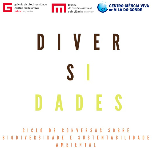 DIVERSIDADES - Ciclo de conversas sobre biodiversidade e sustentabilidade ambiental
