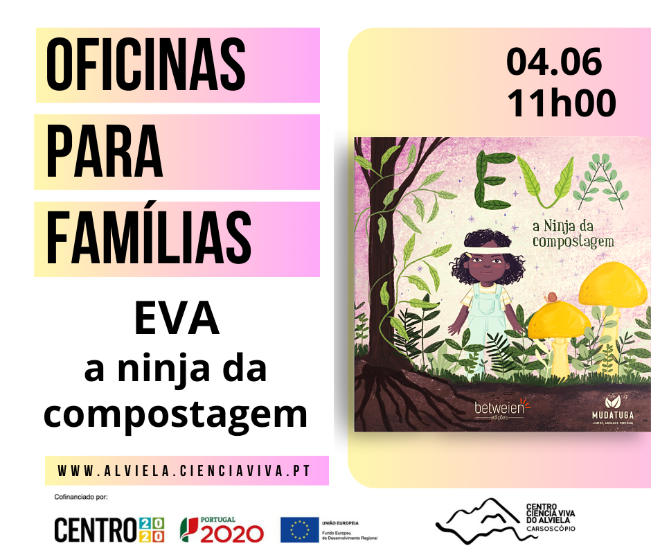 Oficinas para famílias: Eva, a ninja da compostagem